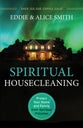Spiritual Housecleaning (3rd Edition)