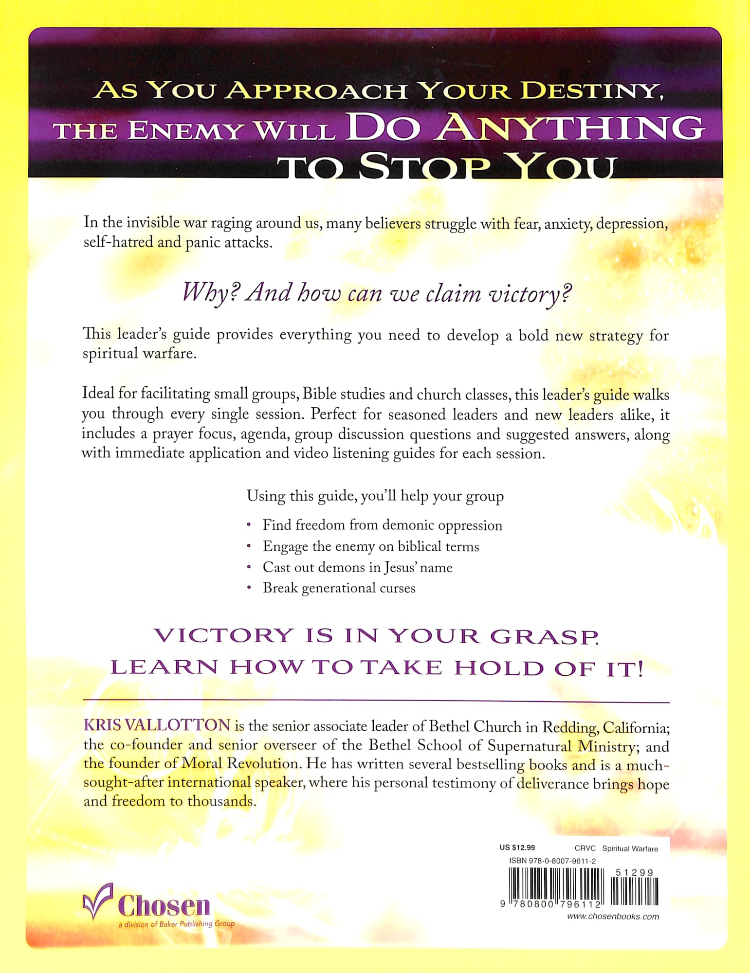 Spirit Wars: Winning the Invisible Battle Against Sin and the Enemy (Leader's Guide)