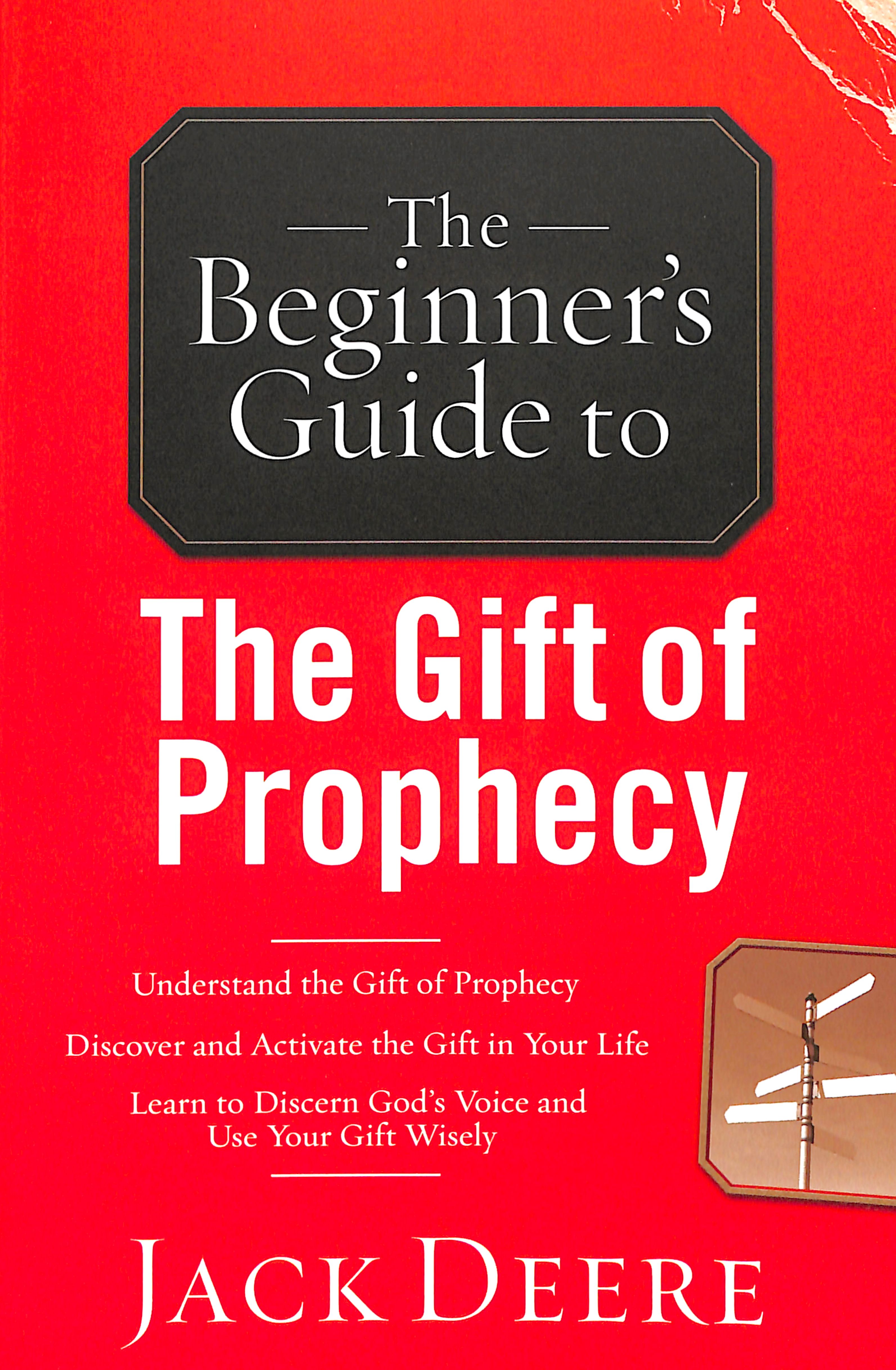 The Beginner's Guide to the Gift of Prophecy