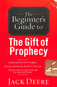 The Beginner's Guide to the Gift of Prophecy