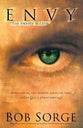 Envy: The Enemy Within - Overcoming the Hidden Emotion That Holds God's Plans Hostage