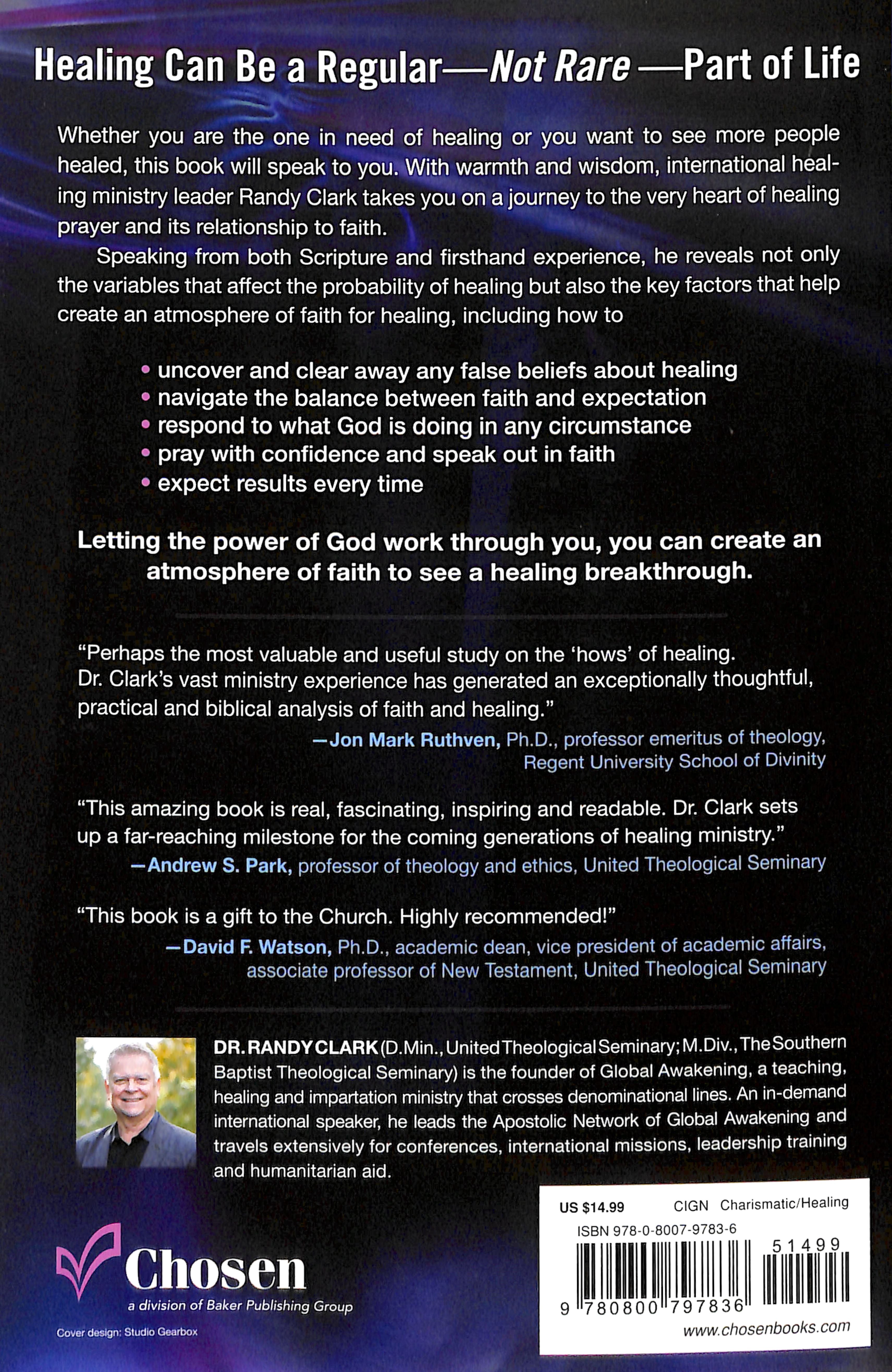 The Healing Breakthrough: Creating An Atmosphere of Faith For Healing