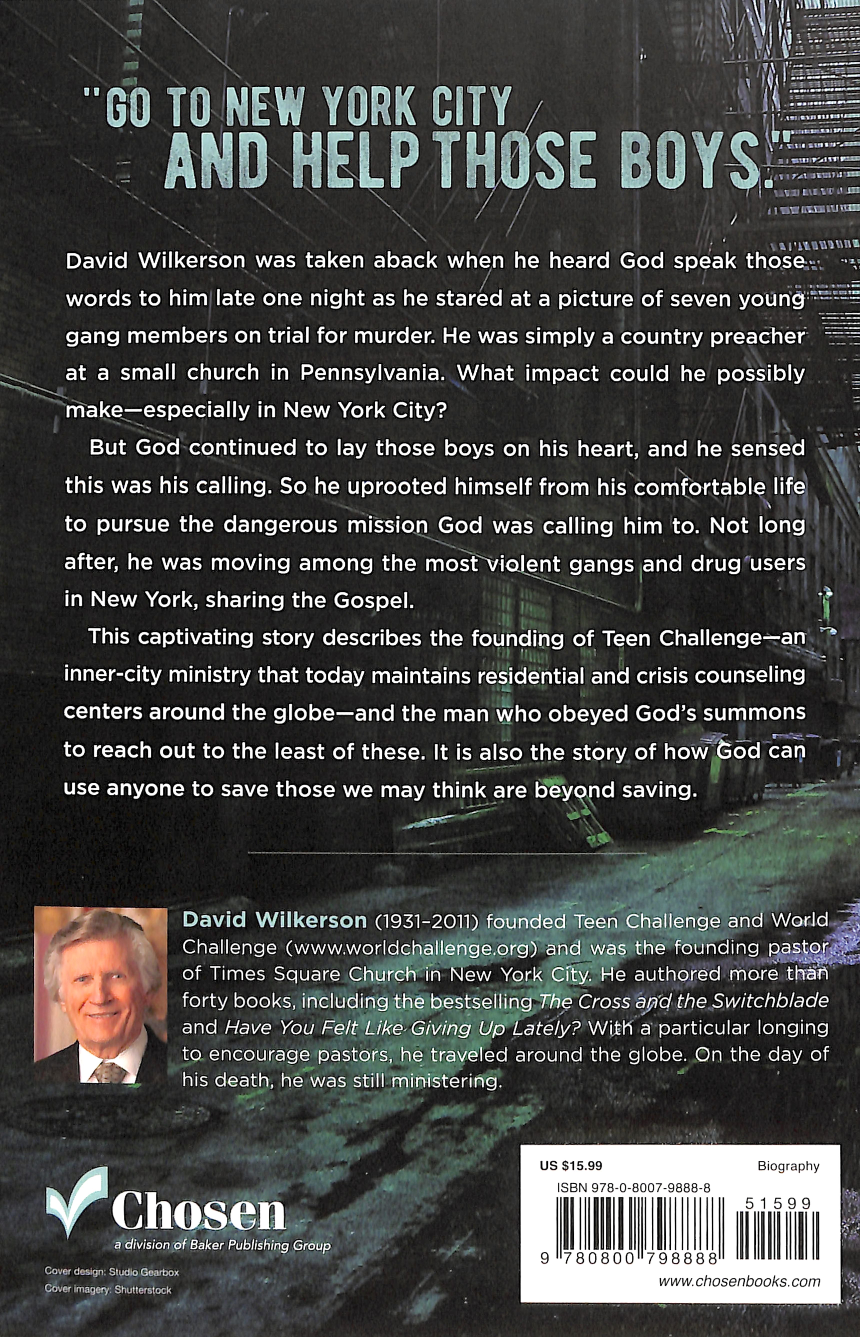 The Cross and the Switchblade: The True Story of One Man's Fearless Faith