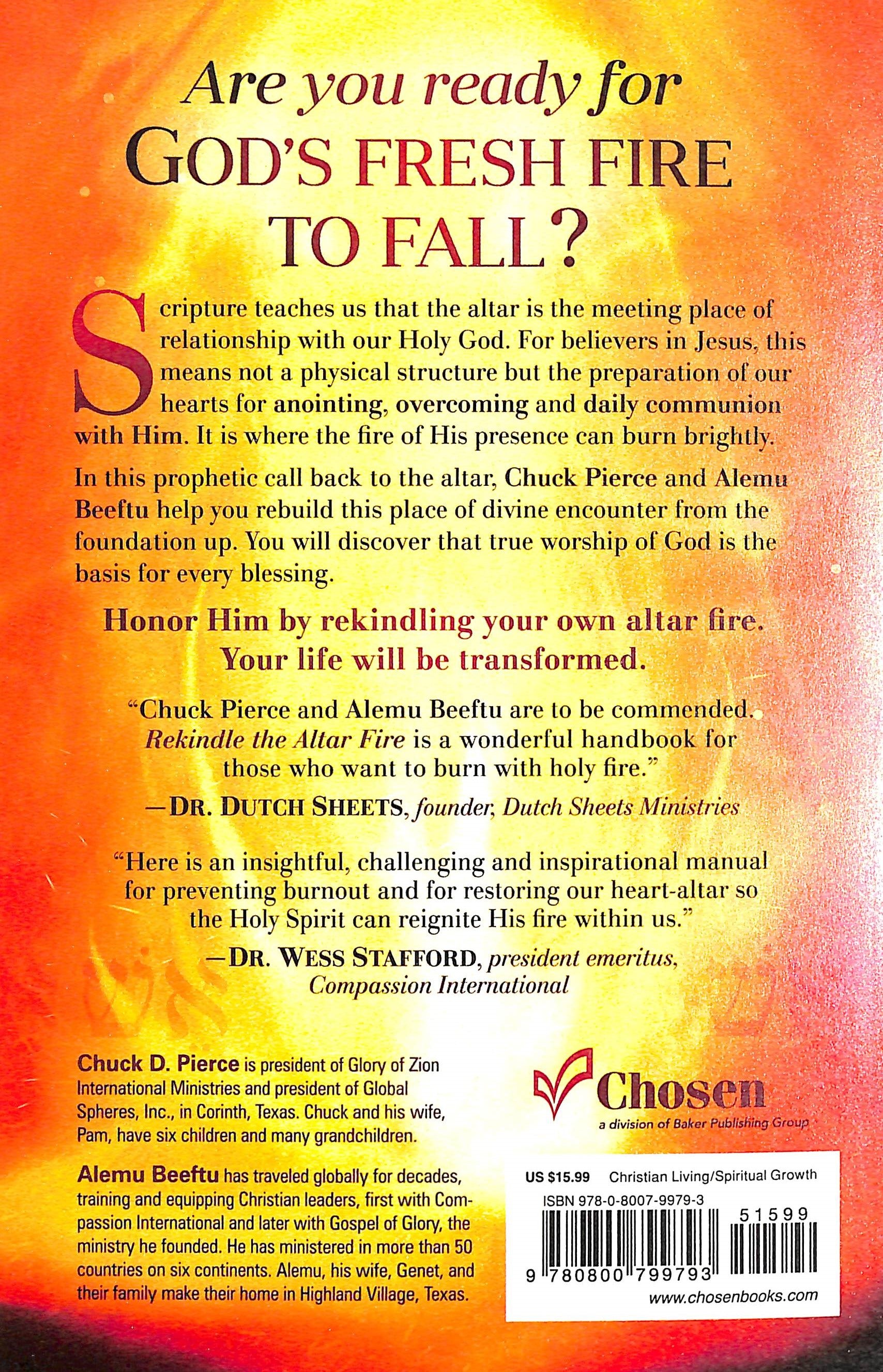 Rekindle the Altar Fire: Making a Place For God's Presence