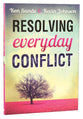 Resolving Everyday Conflict