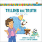 Telling the Truth: A Book About Lying (Growing God's Kids Series)