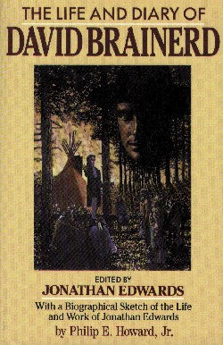 Life and Diary of David Brainerd