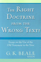 The Right Doctrine From the Wrong Text?
