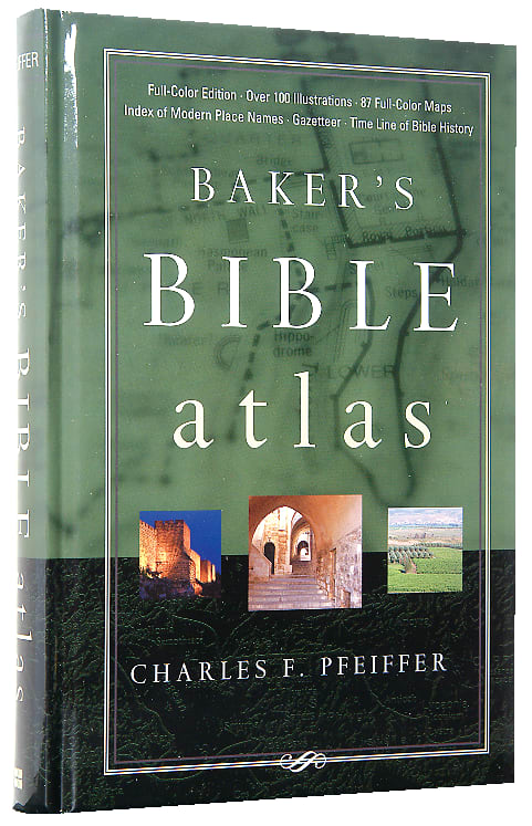 Baker's Bible Atlas