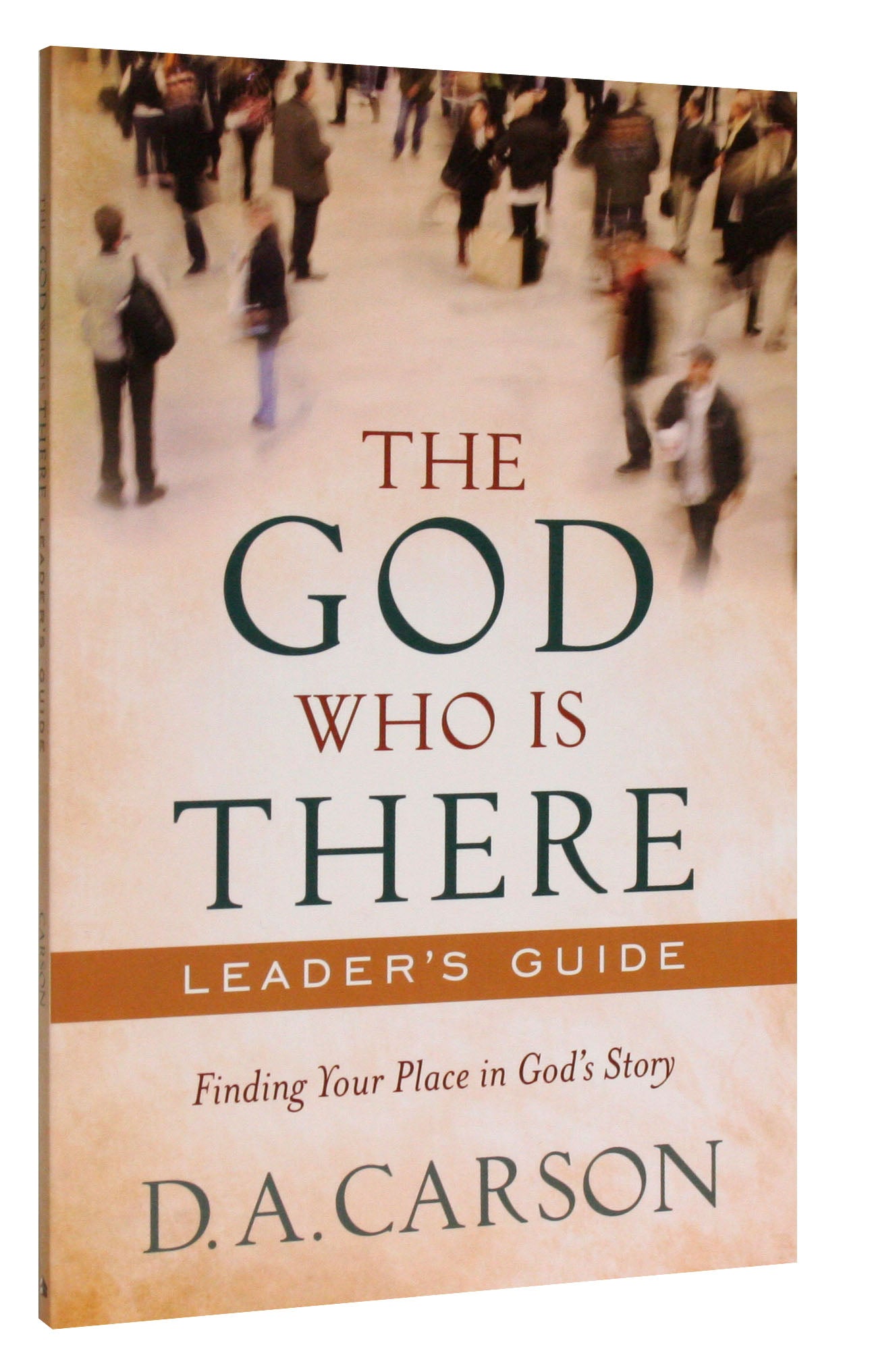 The God Who is There (Leaders Guide)
