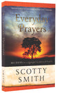 Everyday Prayers: 365 Days to Gospel-Centered Faith