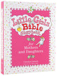 Bible Storybook For Mothers and Daughters (Little Girls Series)