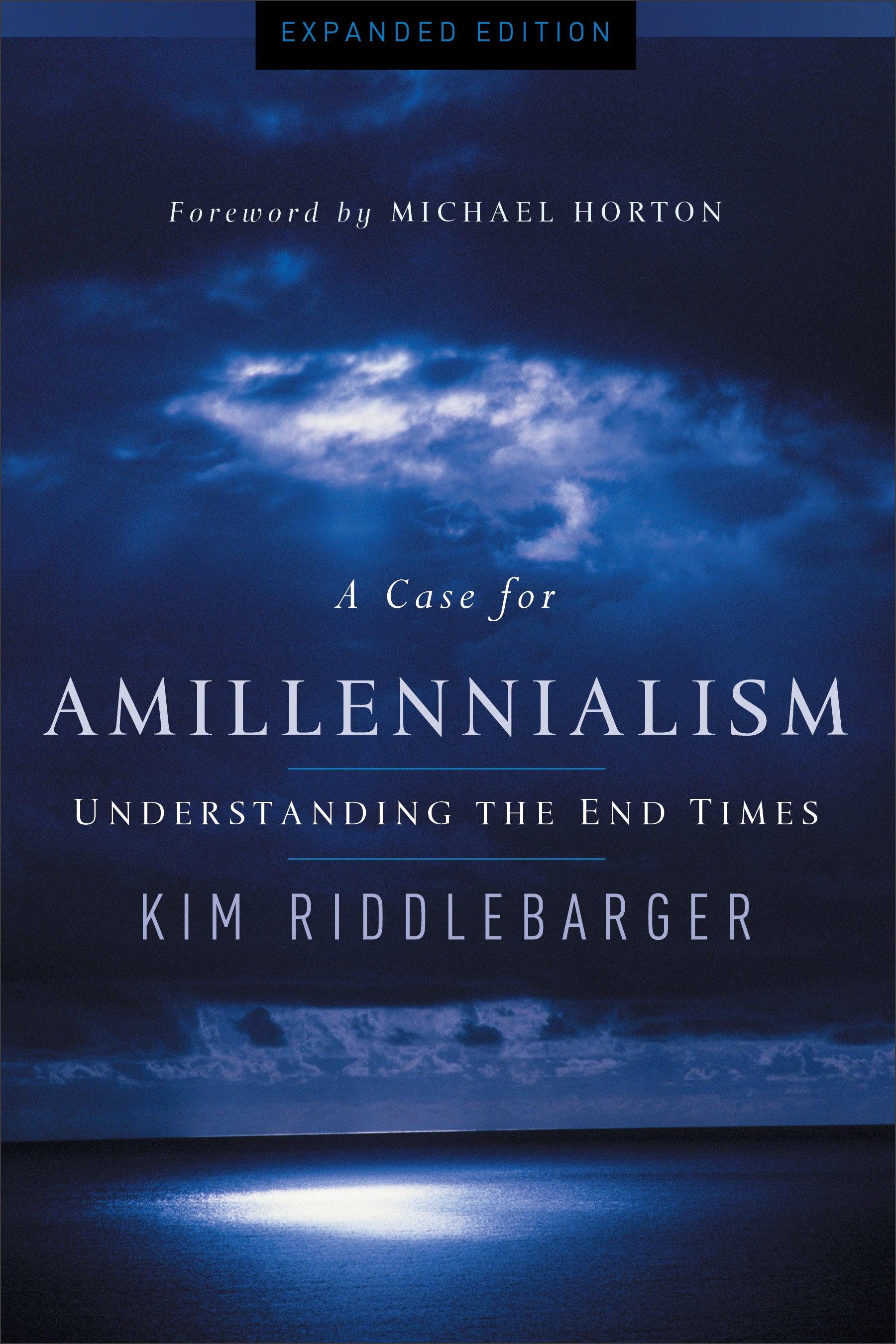 A Case For Amillennialism: Understanding the End Times