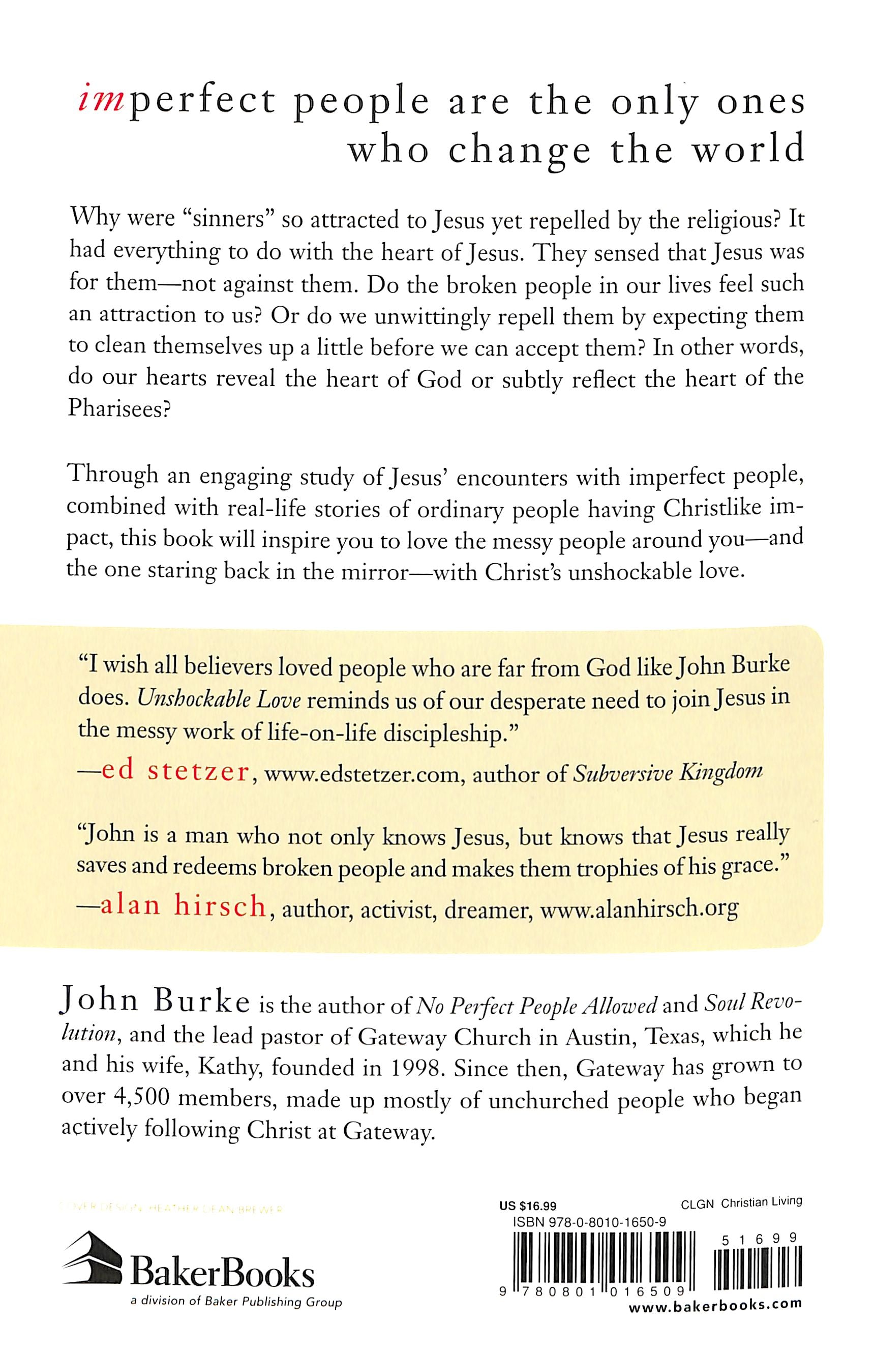 Unshockable Love: How Jesus Changes the World Through Imperfect People