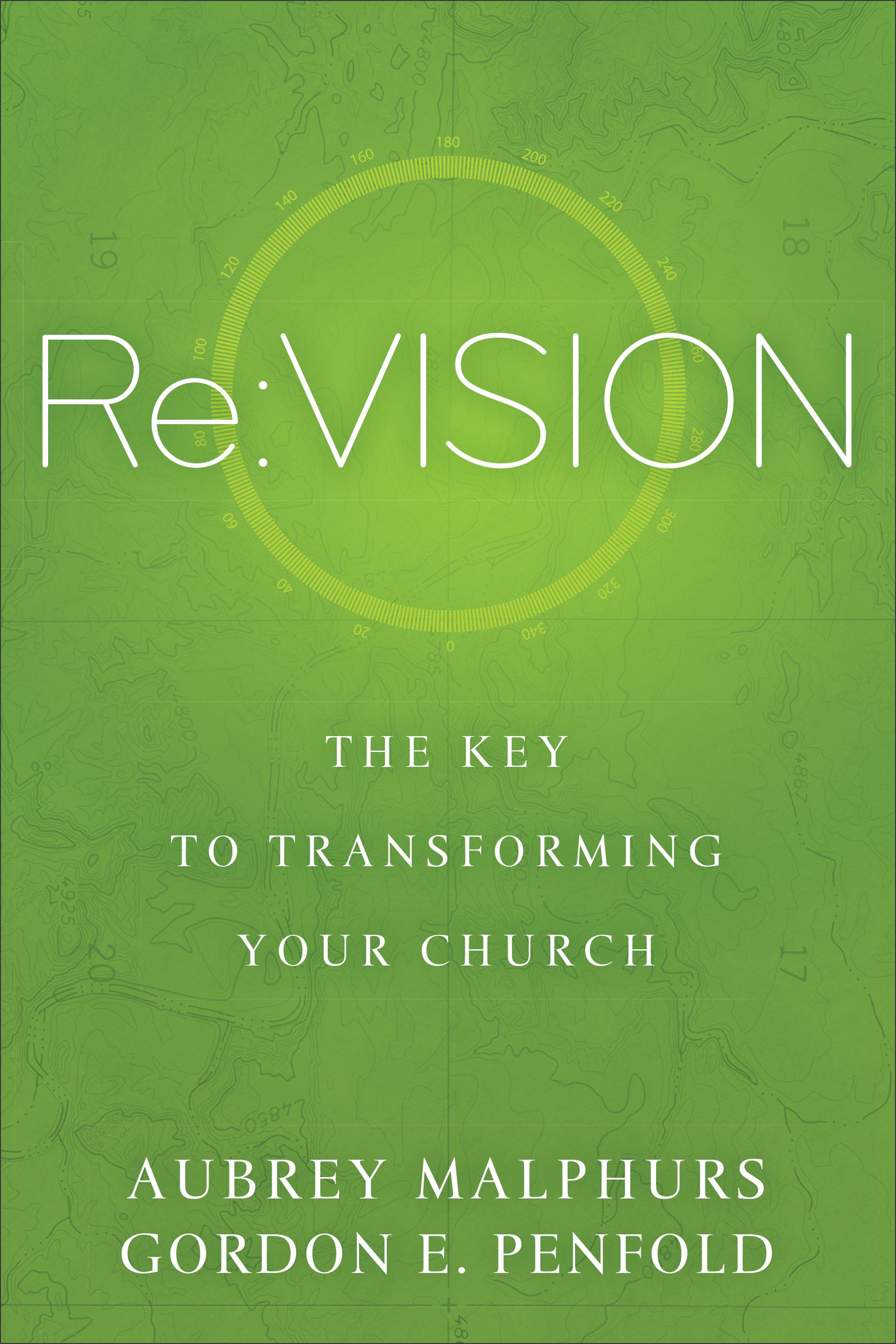 Re: Vision - the Key to Transforming Your Church