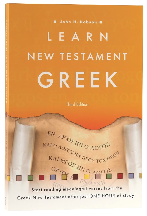 Learn New Testament Greek (3rd Edition)