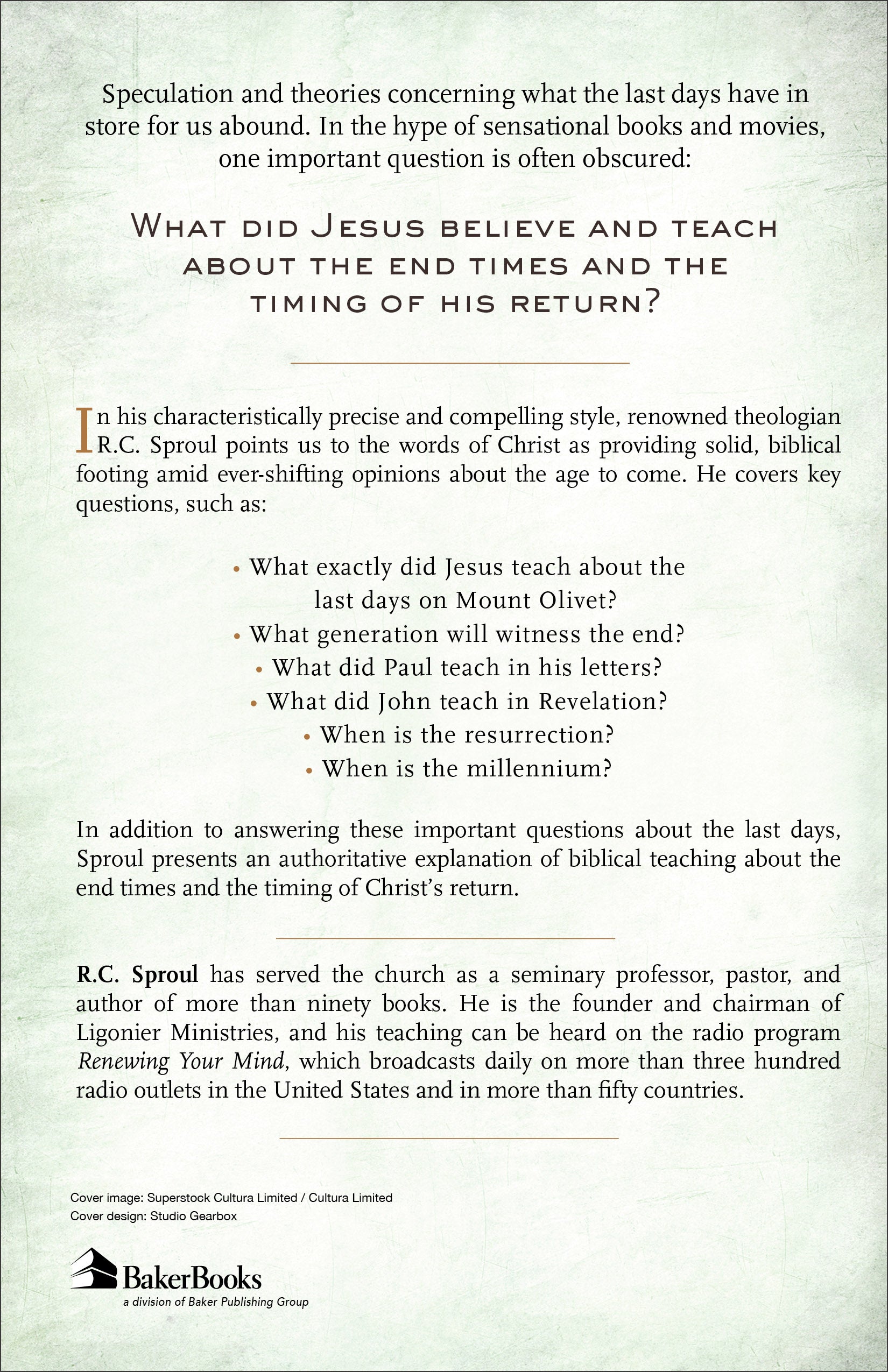 The Last Days According to Jesus: When Did Jesus Say He Would Return?