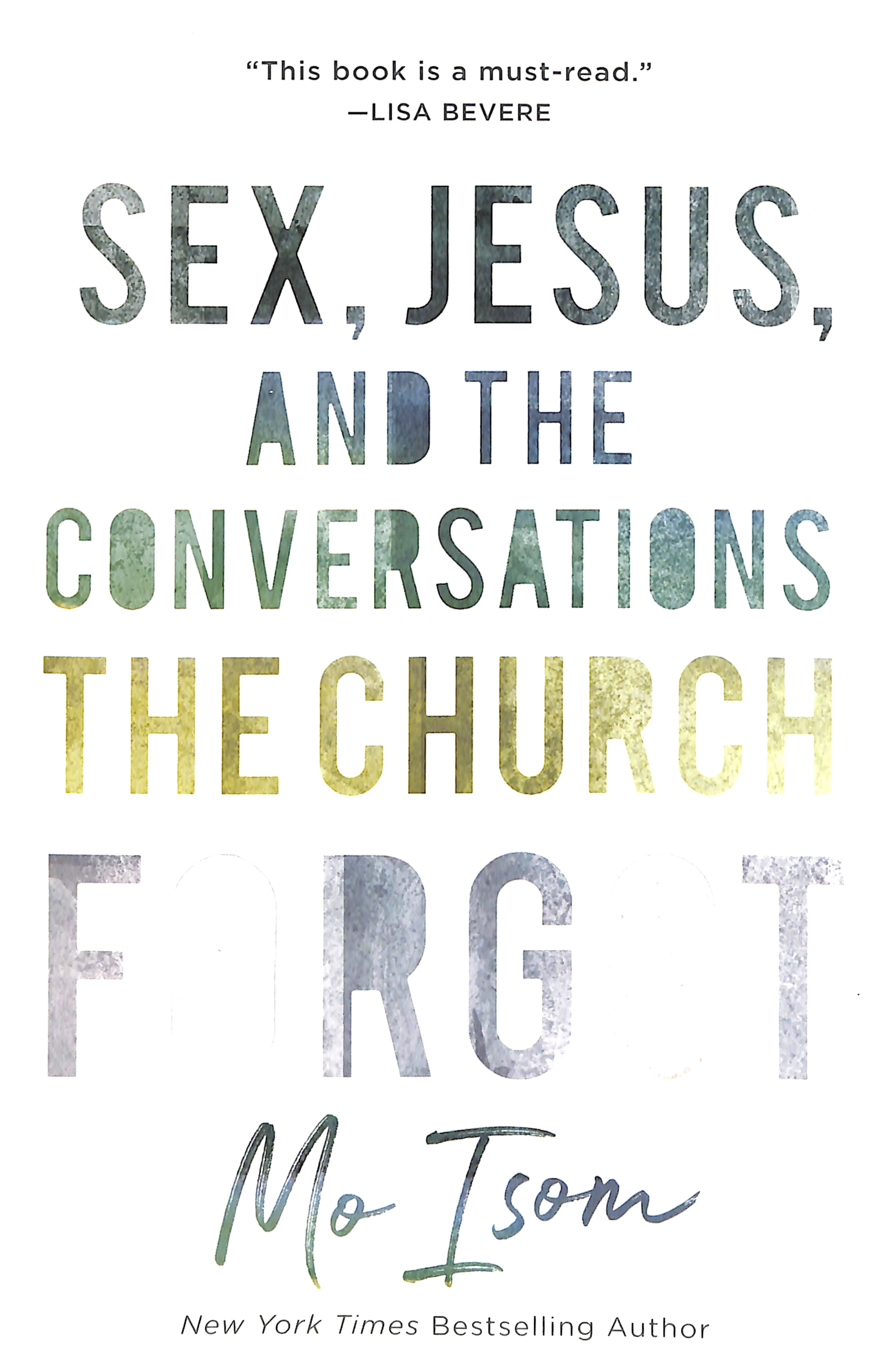 Sex, Jesus and the Conversations the Church Forgot