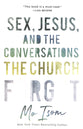 Sex, Jesus and the Conversations the Church Forgot
