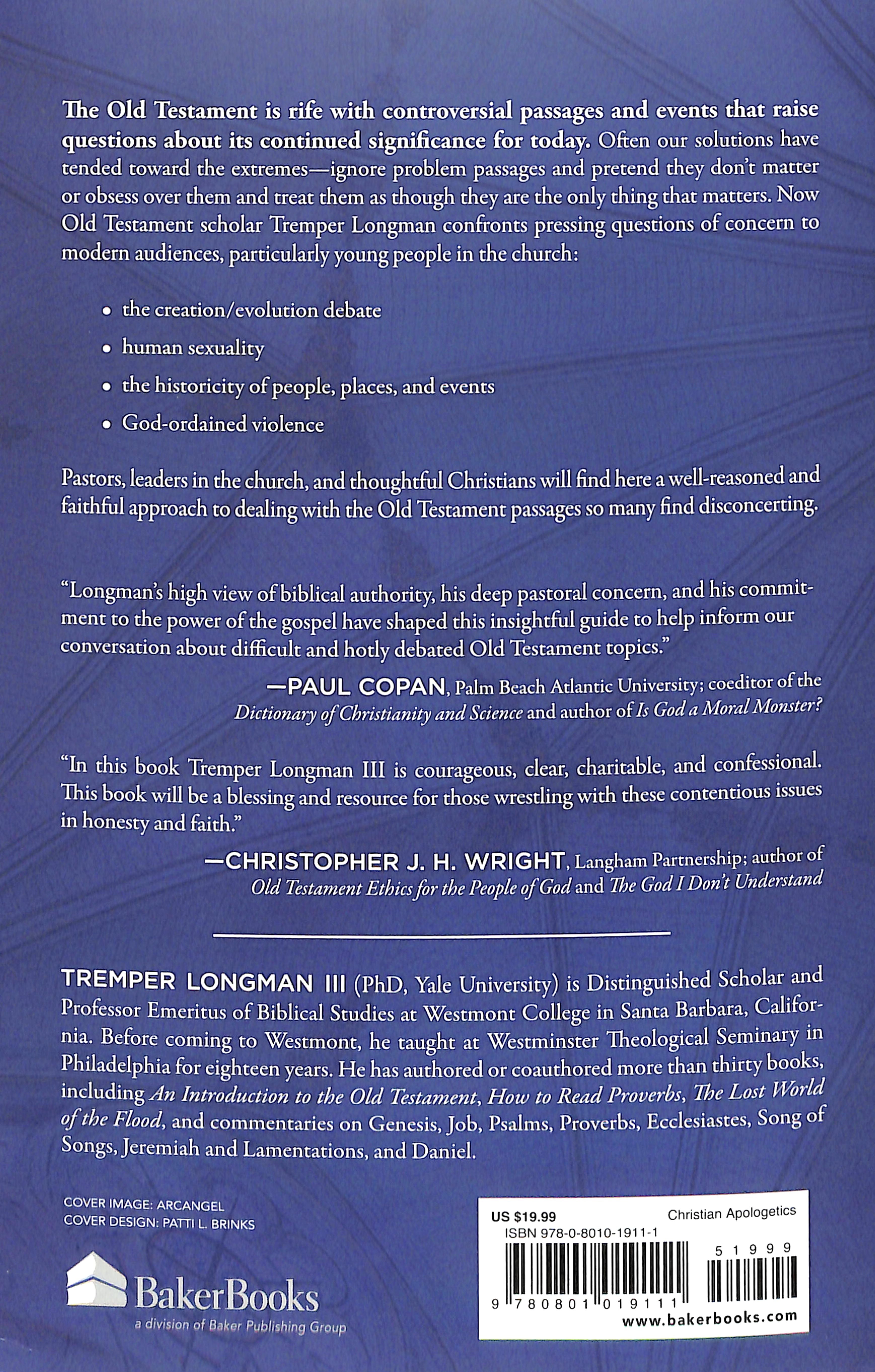 Confronting Old Testament Controversies: Pressing Questions About Evolution, Sexuality, History, and Violence