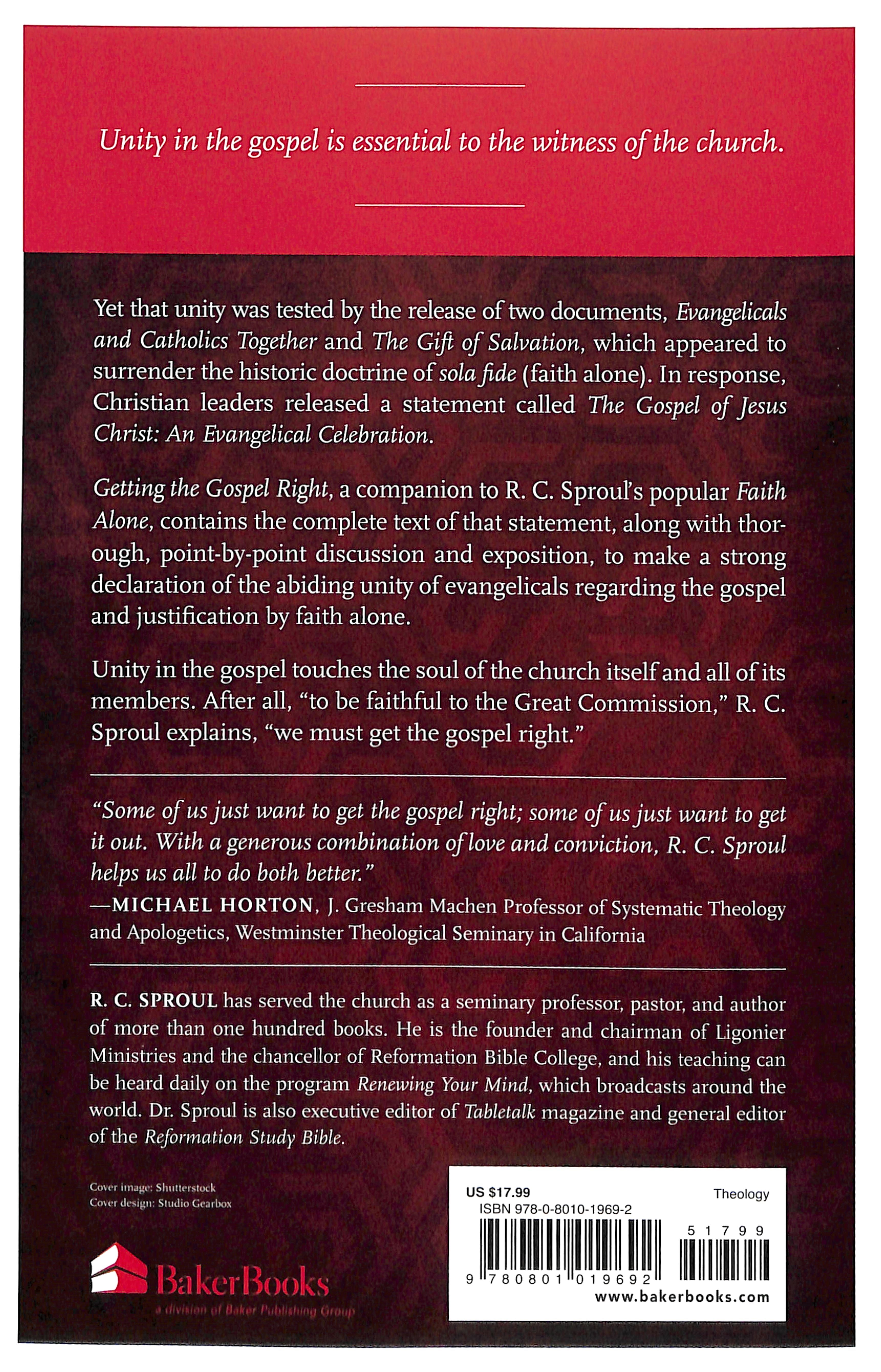 Getting the Gospel Right: The Tie That Binds Evangelicals Together