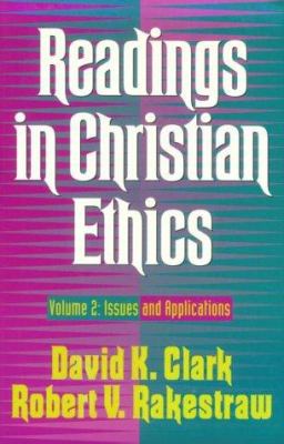 Readings in Christian Ethics (Vol 2)