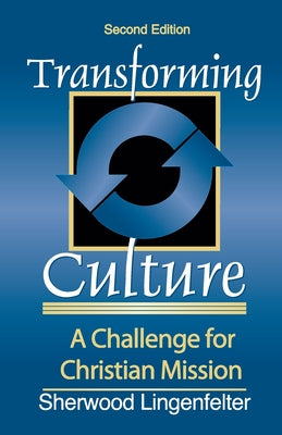 Transforming Culture (2nd Ed)