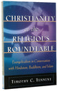 Christianity At the Religious Roundtable