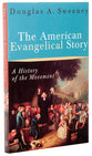 The American Evangelical Story
