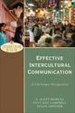 Effective Intercultural Communication: A Christian Perspective (Encountering Mission Series)