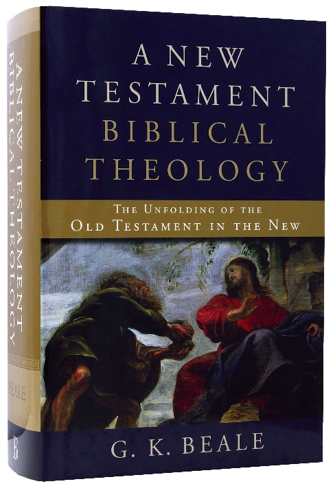 A New Testament Biblical Theology