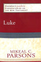 Luke (Paideia Commentaries On The New Testament Series)