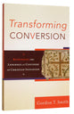 Transforming Conversion