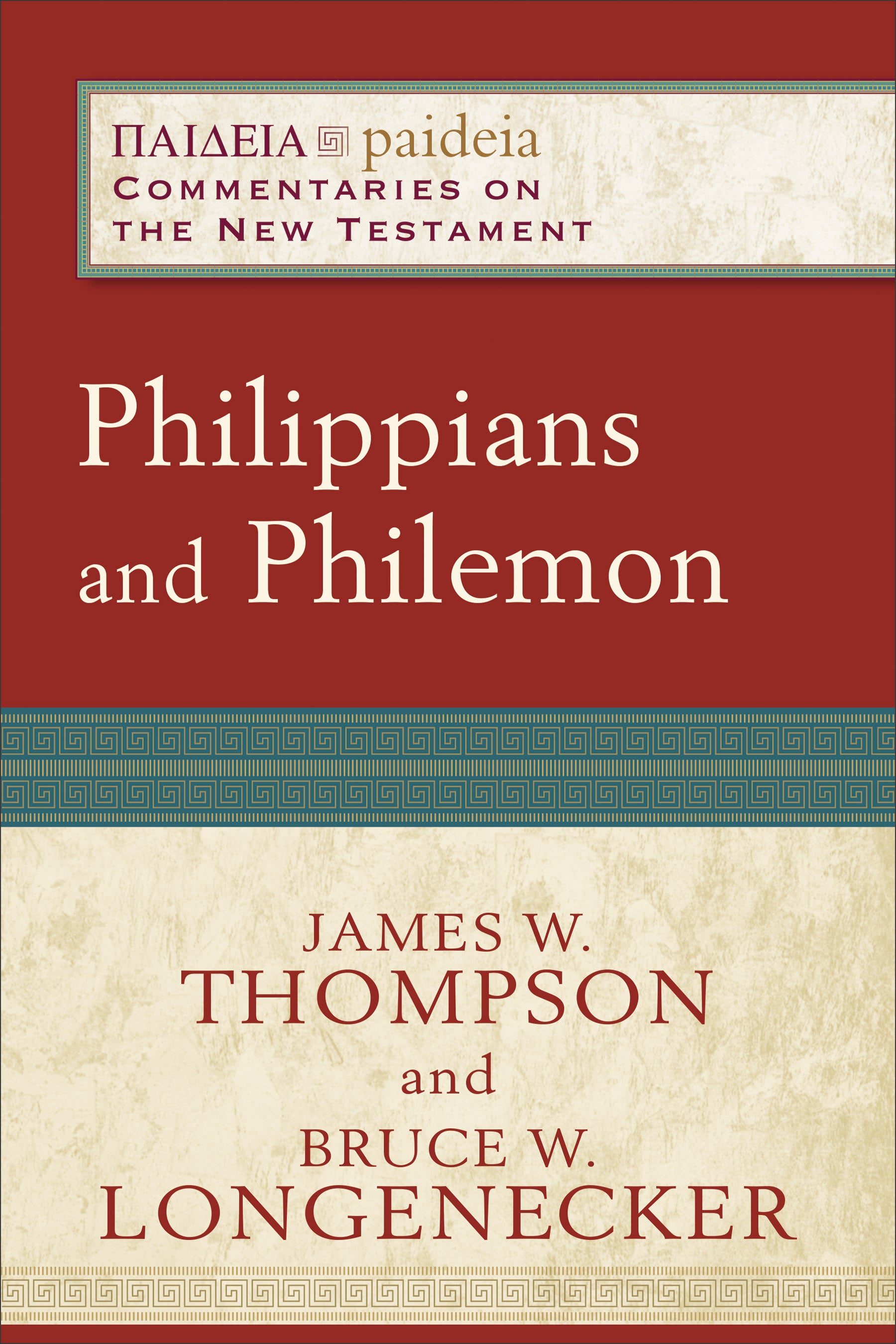 Philippians and Philemon (Paideia Commentaries On The New Testament Series)