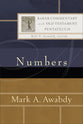 Numbers (Baker Commentary On The Old Testament Pentateuch Series)