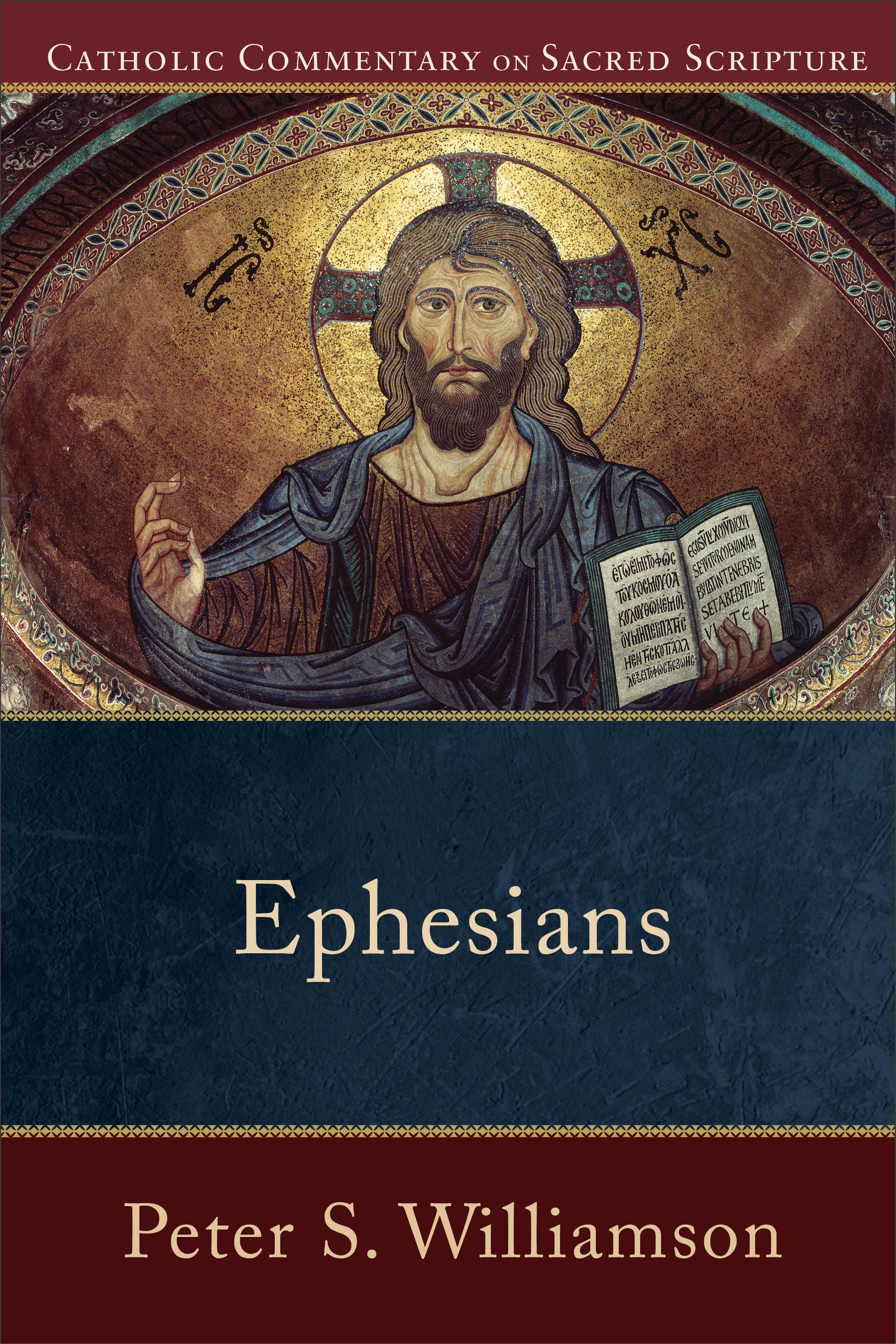 Ephesians (Catholic Commentary On Sacred Scripture Series)