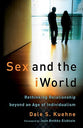 Sex and the Iworld