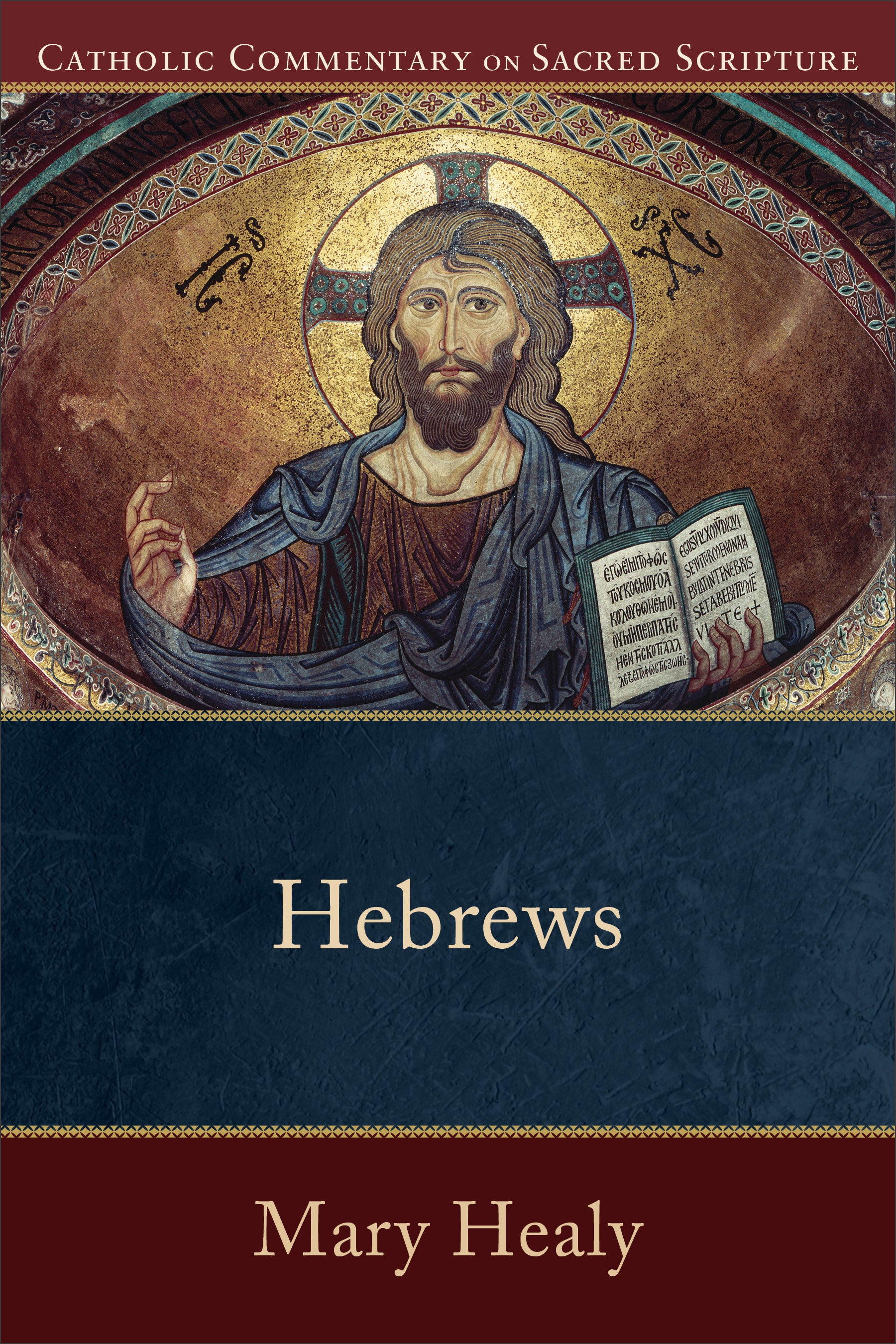 Hebrews (Catholic Commentary On Sacred Scripture Series)
