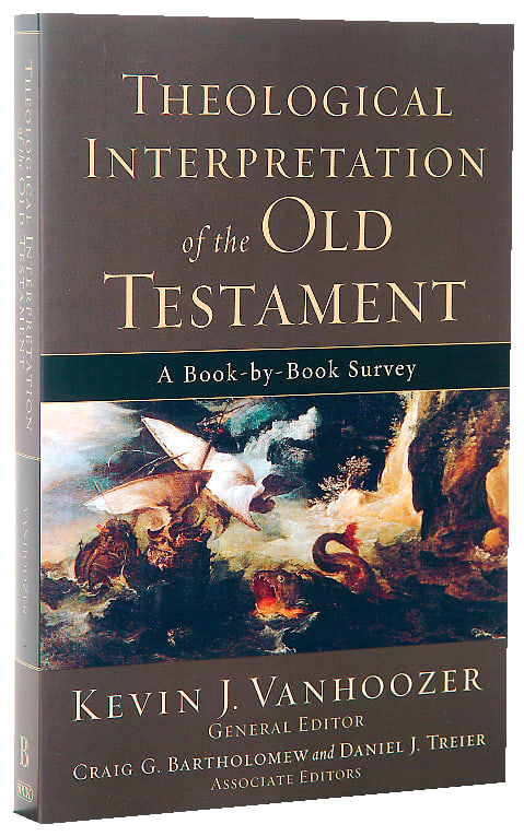 Theological Interpretation of the Old Testament