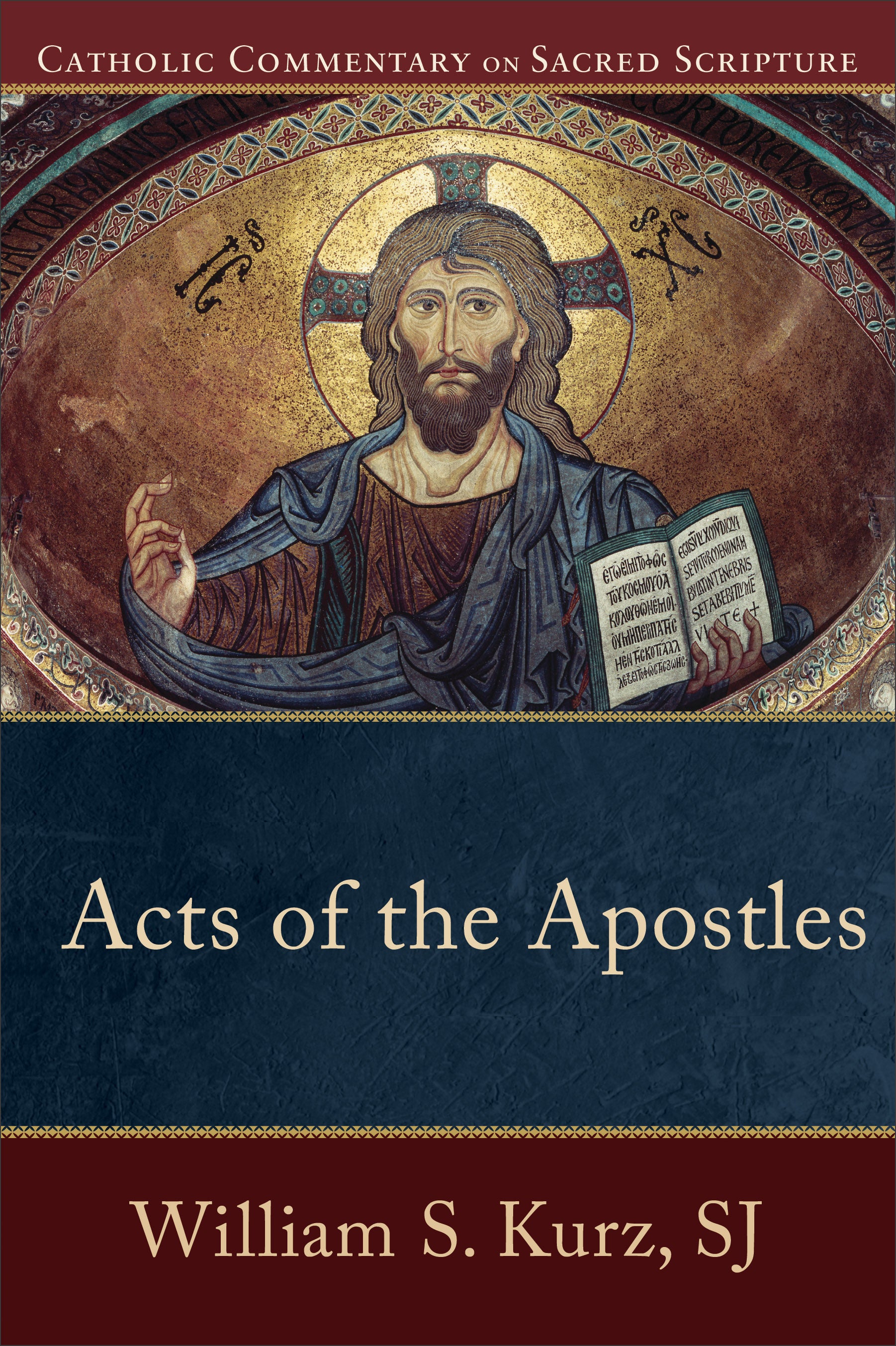 Acts of the Apostles (Catholic Commentary On Sacred Scripture Series)