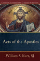 Acts of the Apostles (Catholic Commentary On Sacred Scripture Series)