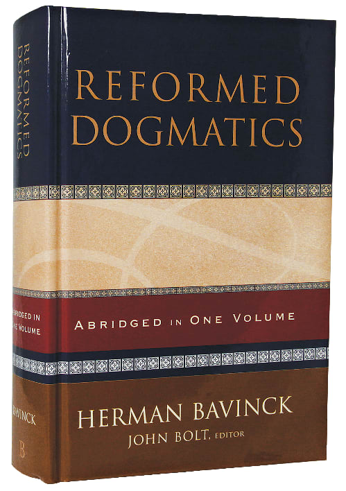 Reformed Dogmatics (Abridged In One Volume)
