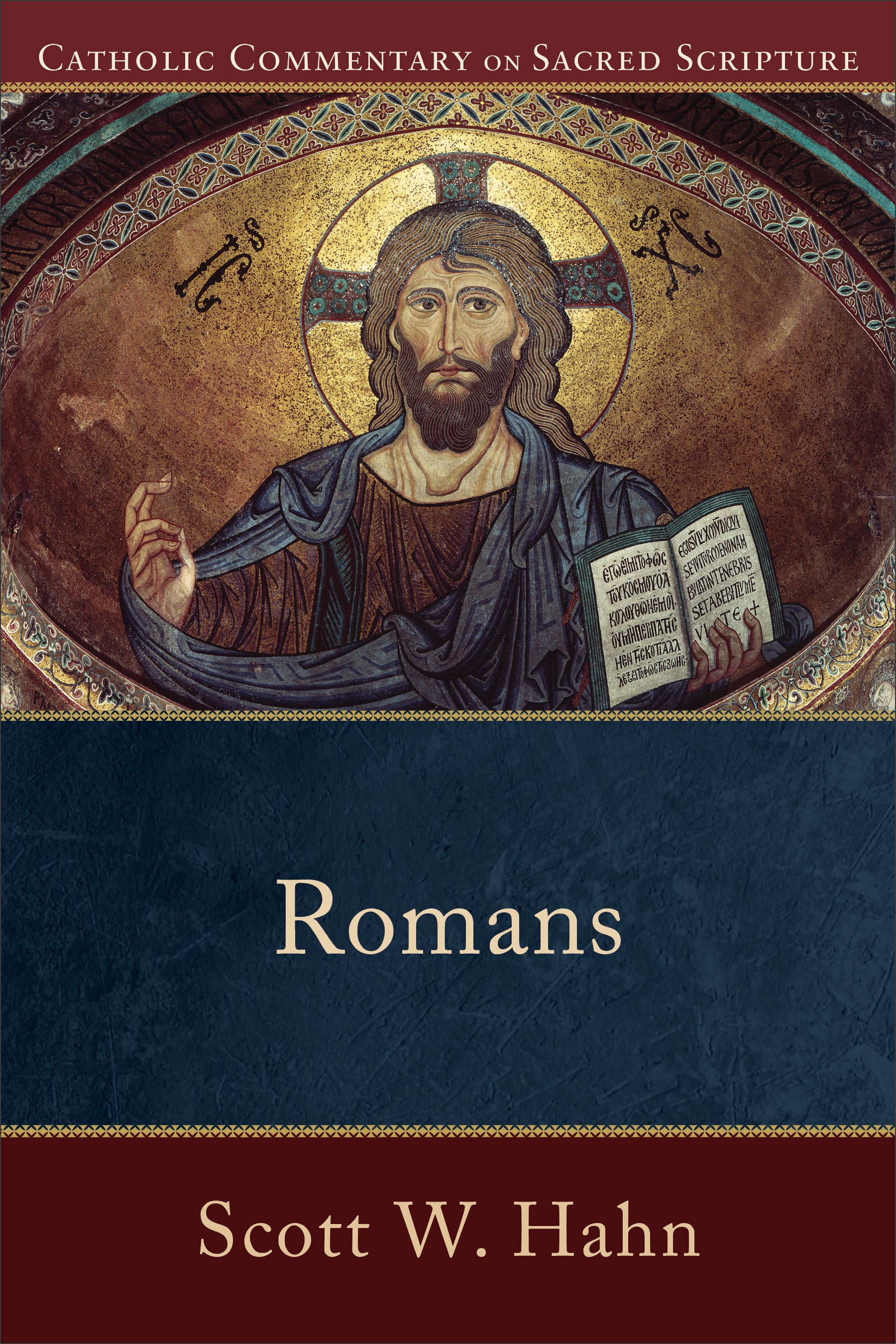 Romans (Catholic Commentary On Sacred Scripture Series)