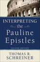 Interpreting the Pauline Epistles (2nd Edition)