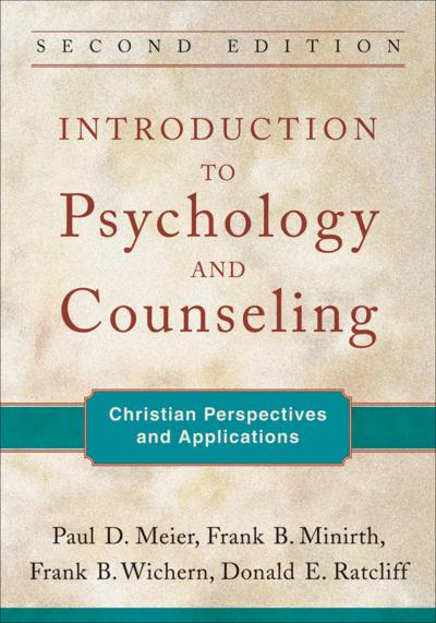 Introduction to Psychology and Counseling (2nd Edition)