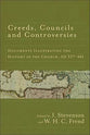 Creeds Councils & Controversies
