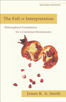 The Fall of Interpretation (2nd Edition)