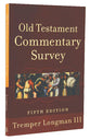 Old Testament Commentary Survey (5th Edition)