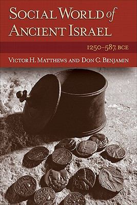 The Social World of Ancient Israel