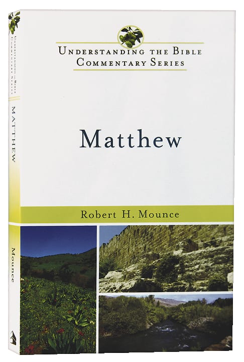 Matthew (Understanding The Bible Commentary Series)